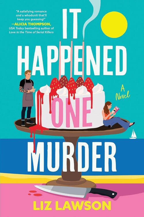 It Happened One Murder by Liz Lawson