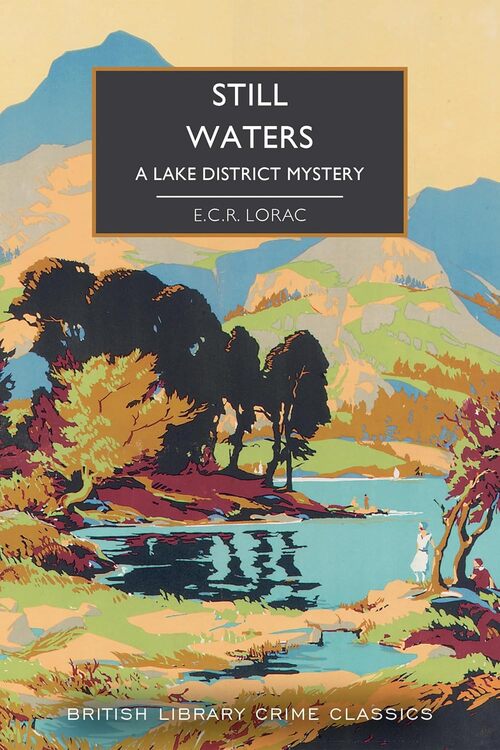 Still Waters by E.C.R. Lorac