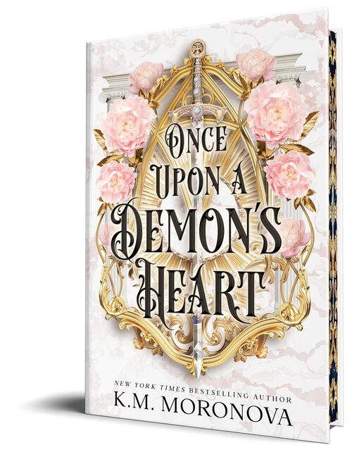 Once Upon a Demon's Heart (Deluxe Edition) by K.M. Moronova