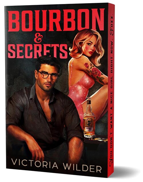Bourbon & Secrets by Victoria Wilder