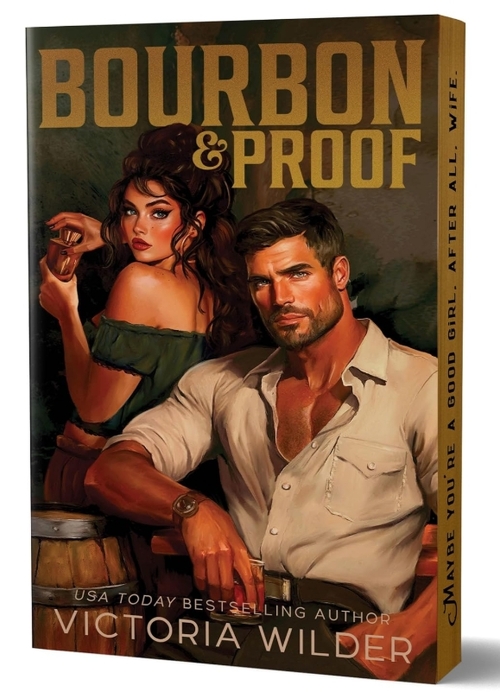 Bourbon & Proof by Victoria Wilder