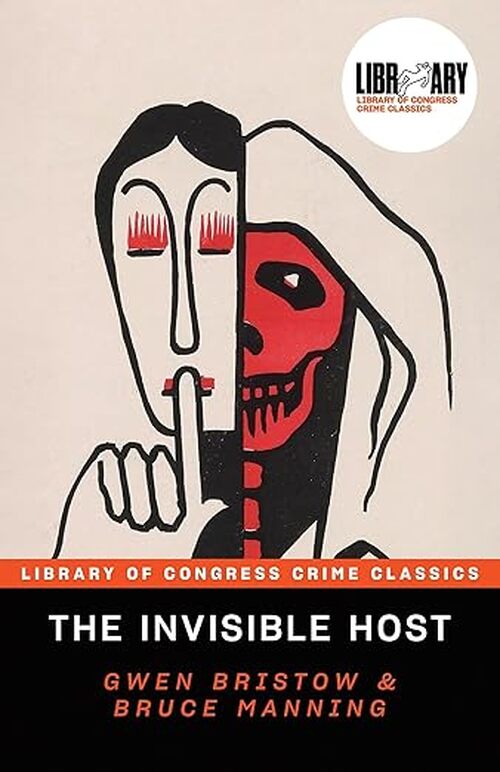 The Invisible Host by Gwen Bristow