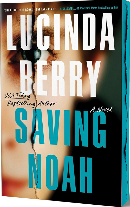 Saving Noah by Lucinda Berry