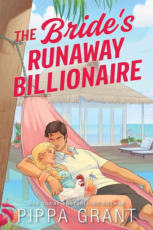 The Bride's Runaway Billionaire by Pippa Grant