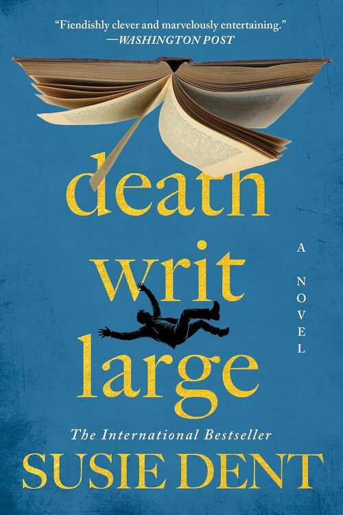 Death Writ Large by Susie Dent