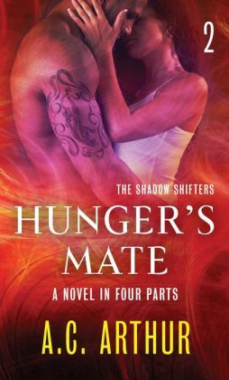 Hunger's Mate Part 2 by A.C. Arthur