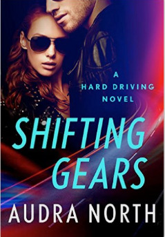 Shifting Gears by Audra North
