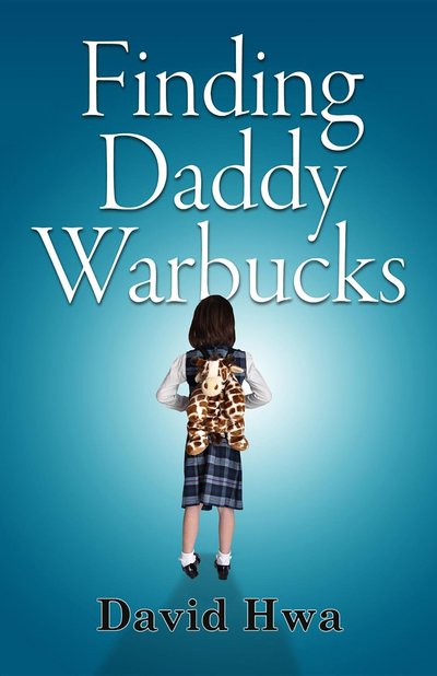 Finding Daddy Warbucks by David Hwa