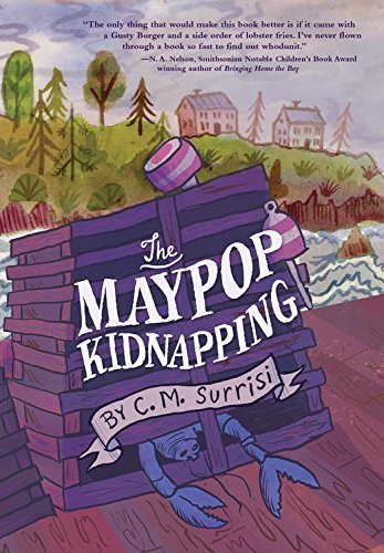 The Maypop Kidnapping by C.M. Surrisi