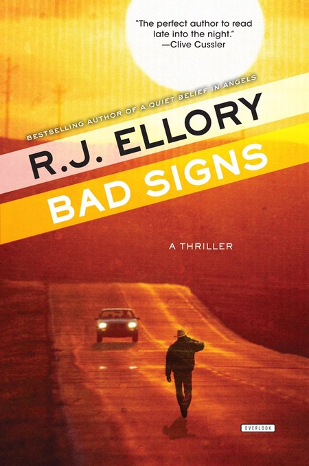 Bad Signs by R.J. Ellory