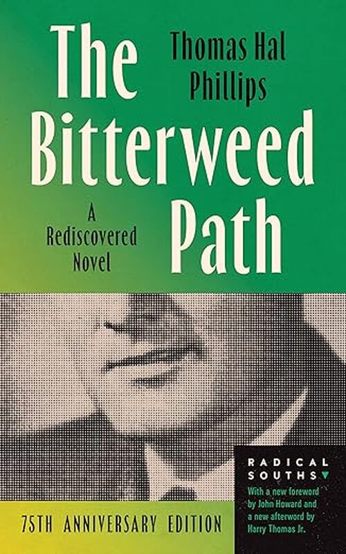 The Bitterweed Path by Thomas Hal Phillips