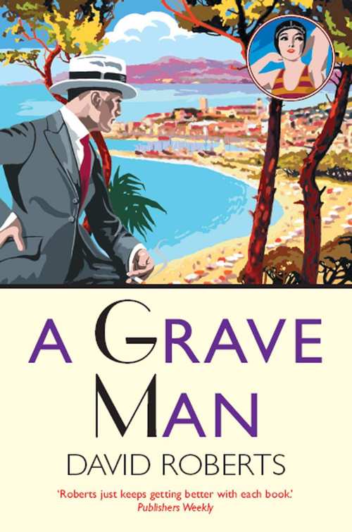 A Grave Man by David Roberts