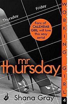 Working Girl: Mr Thursday by Shana Gray