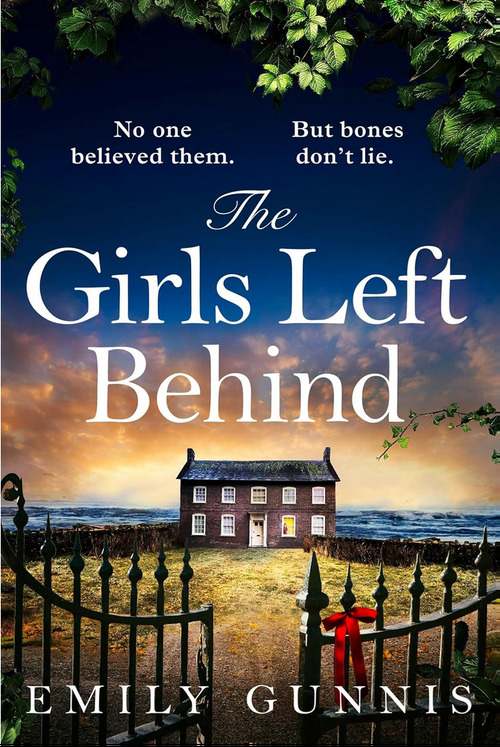 The Girls Left Behind by Emily Gunnis