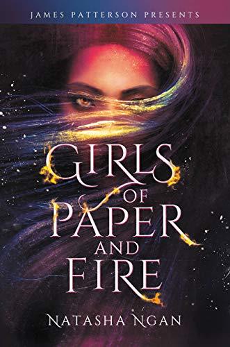 Girls of Paper and Fire by James Patterson