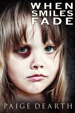 When Smiles Fade by Paige Dearth
