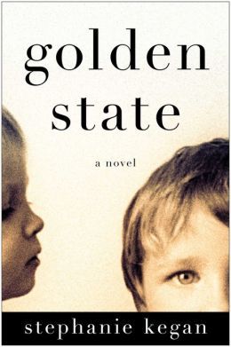 Golden State by Stephanie Kegan