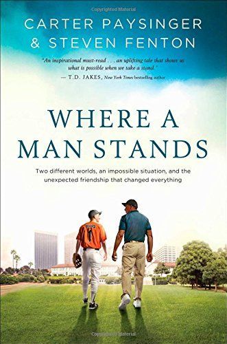 Where a Man Stands by Carter Paysinger
