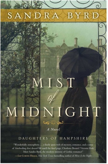 Mist Of Midnight by Sandra Byrd