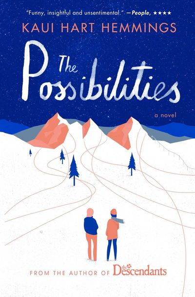 The Possibilities by Kaui Hart Hemmings