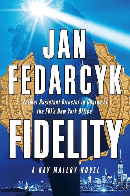 Fidelity by Jan Fedarcyk