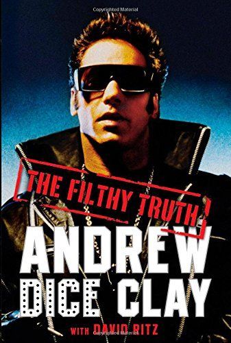 The Filthy Truth by David Ritz