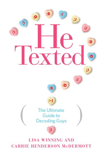 He Texted by Carrie Henderson McDermott