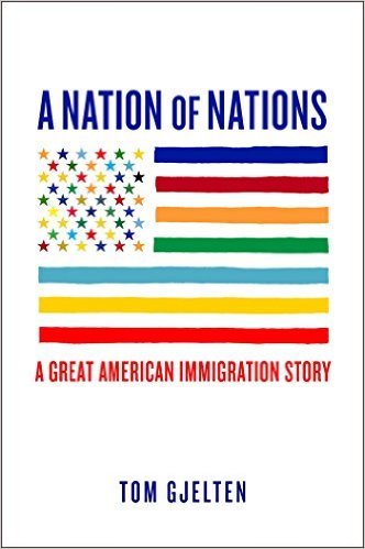 A Nation of Nations by Tom Gjelten