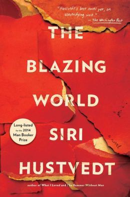 The Blazing World by Siri Hustvedt