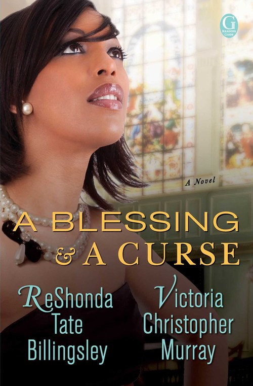 A Blessing & A Curse by ReShonda Tate Billingsley