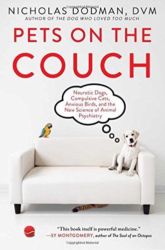 Pets on the Couch by Nicholas Dodman DVM