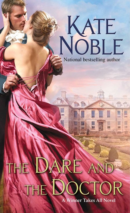 The Dare and the Doctor by Kate Noble