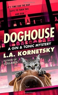 Doghouse by L.A. Kornetsky
