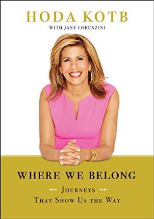 Where We Belong by Hoda Kotb