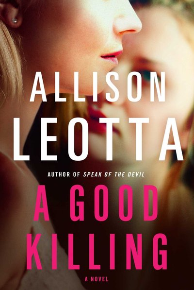 A GOOD KILLING