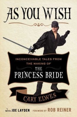 As You Wish by Cary Elwes