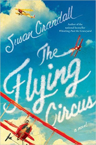 The Flying Circus by Susan Crandall