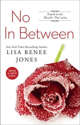 No In Between by Lisa Renee Jones