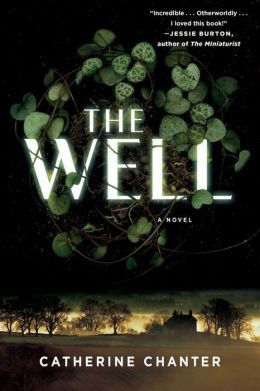 The Well by Catherine Chanter