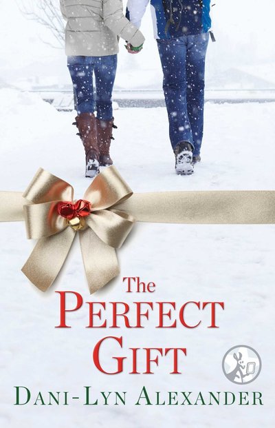 The Perfect Gift by Dani-Lyn Alexander