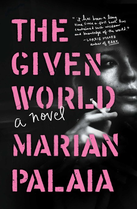 The Given World by Marian Palaia