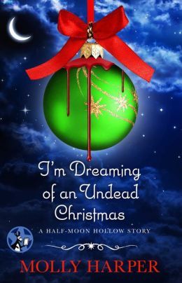 I'M DREAMING OF AN UNDEAD CHRISTMAS