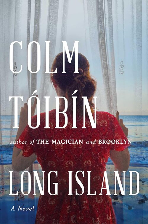 Long Island by Colm Toibin