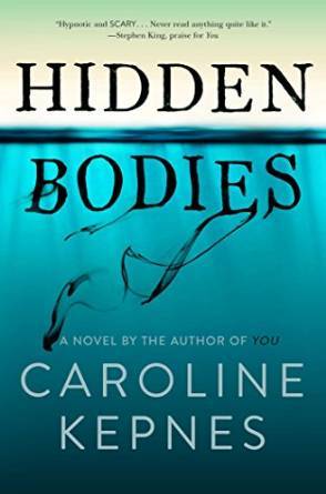 Hidden Bodies by Caroline Kepnes