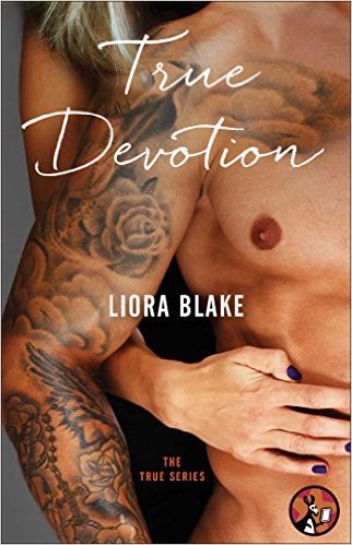 True Devotion by Liora Blake
