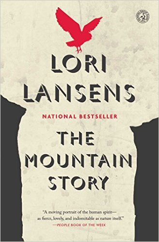 The Mountains Story by Lori Lansens