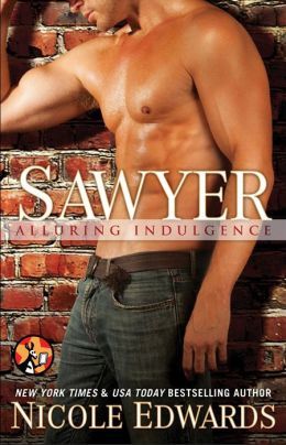Sawyer by Nicole Edwards