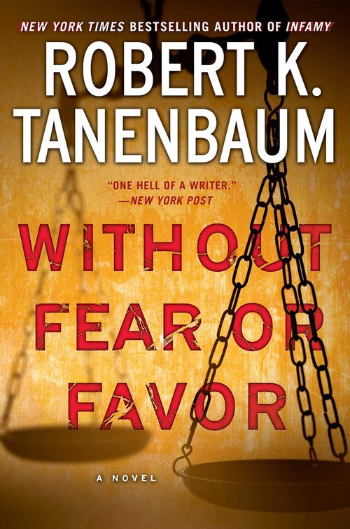 Without Fear or Favor by Robert K. Tanenbaum