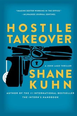 Hostile Takeover by Shane Kuhn