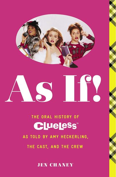 As If! by Jen Chaney